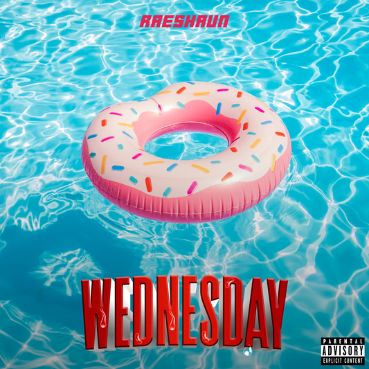 Raeshaun - Wednesday (Single)