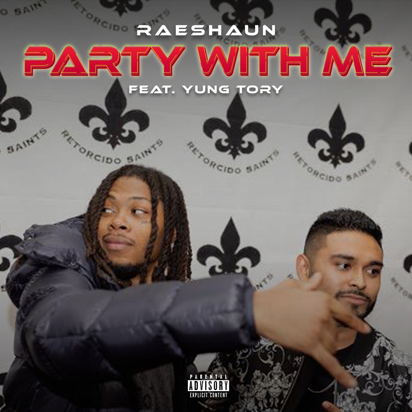 Raeshaun - Party With Me (Feat. Yung Tory) (Single)